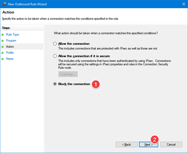 Selectează Block the connection pentru regula de ieșire
