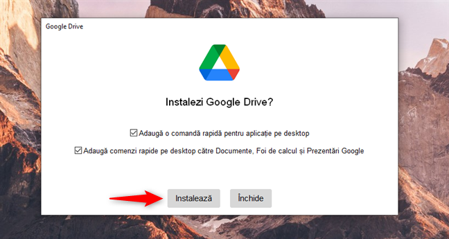 Alege scurtÄƒturile pentru Google Drive È™i Ã®ncepe procesul de instalare