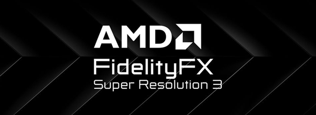 AMD FidelityFX Super Resolution 3