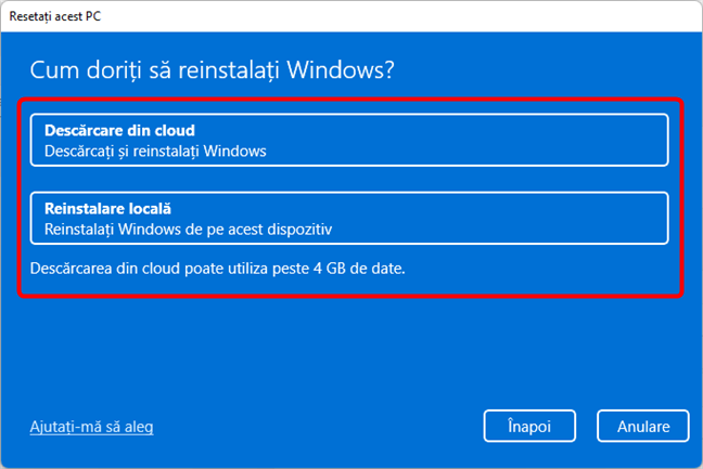 Alege DescÄƒrcare din cloud sau Reinstalare localÄƒ